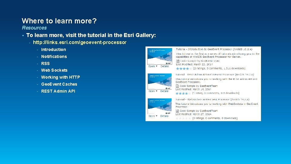 Where to learn more? Resources • To learn more, visit the tutorial in the Where to learn more? Resources • To learn more, visit the tutorial in the