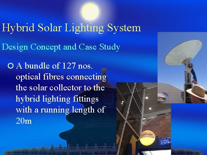 Hybrid Solar Lighting System Design Concept and Case Study ¡ A bundle of 127