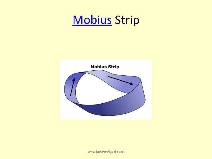 Mobius Strip www. judyhornigold. co. uk 