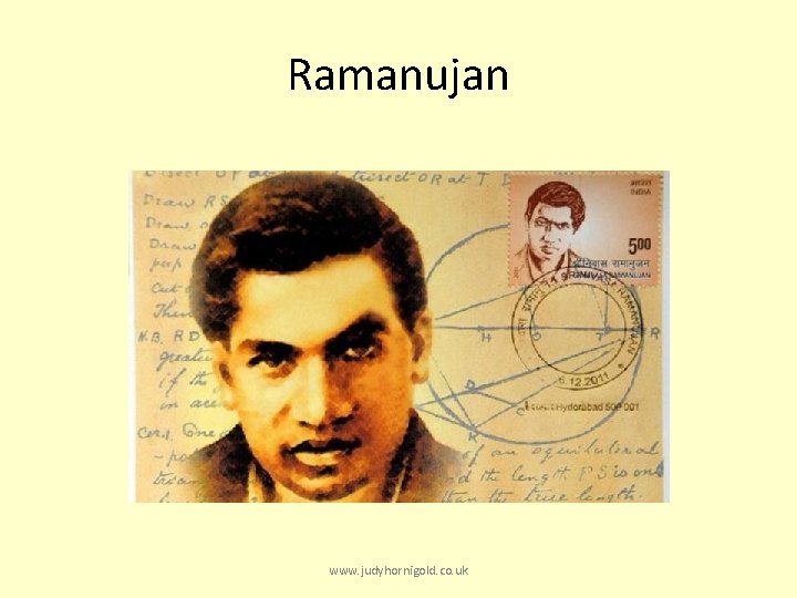 Ramanujan www. judyhornigold. co. uk 