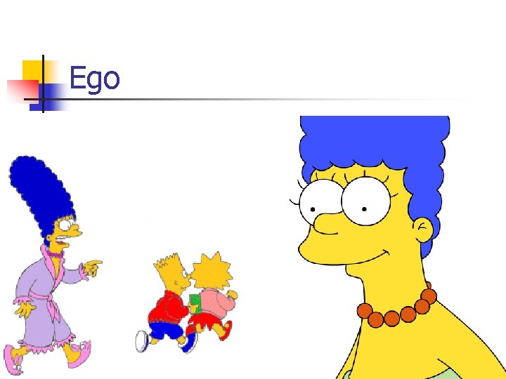 Ego 
