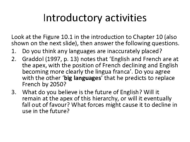 Introductory activities Look at the Figure 10. 1 in the introduction to Chapter 10