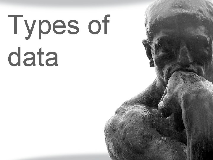 Types of data 