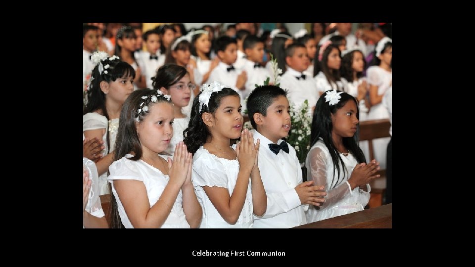 Celebrating First Communion 