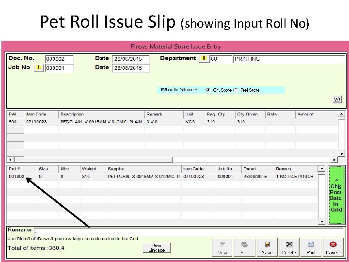 Pet Roll Issue Slip (showing Input Roll No) 