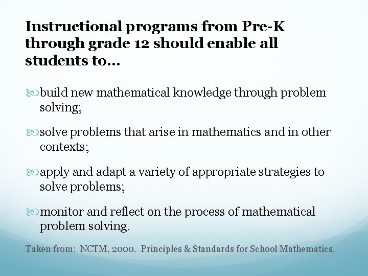 Instructional programs from Pre-K through grade 12 should enable all students to… build new