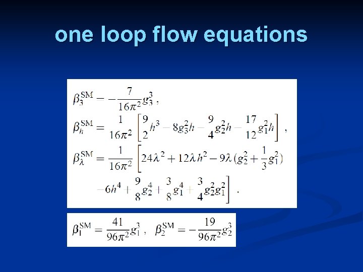 one loop flow equations 