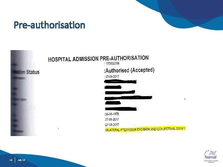 Pre-authorisation 14 July 18 