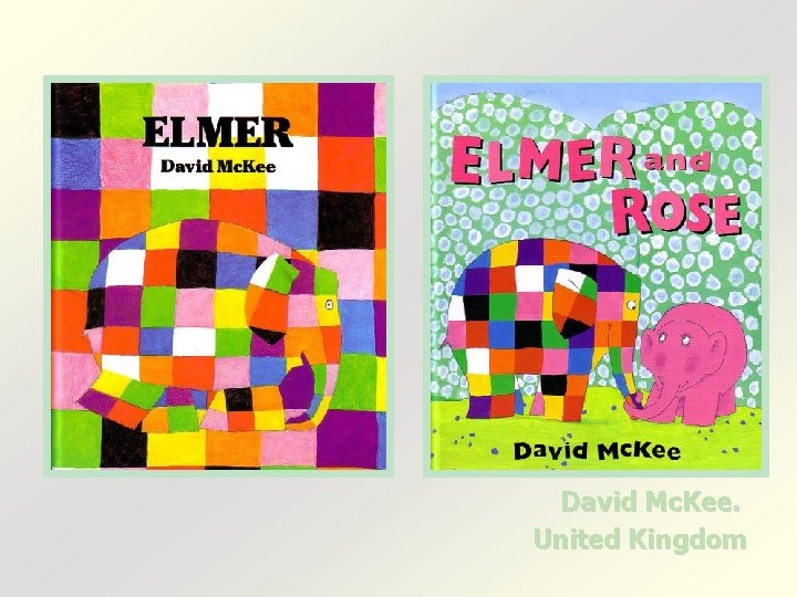 David Mc. Kee. United Kingdom 