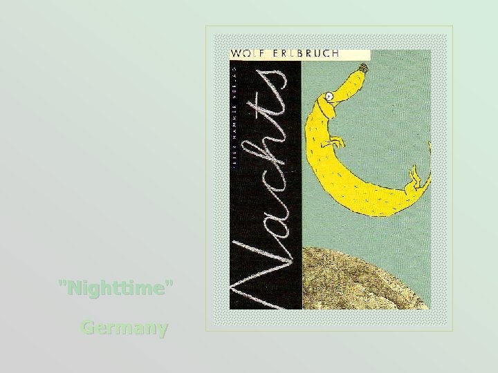 "Nighttime" Germany 