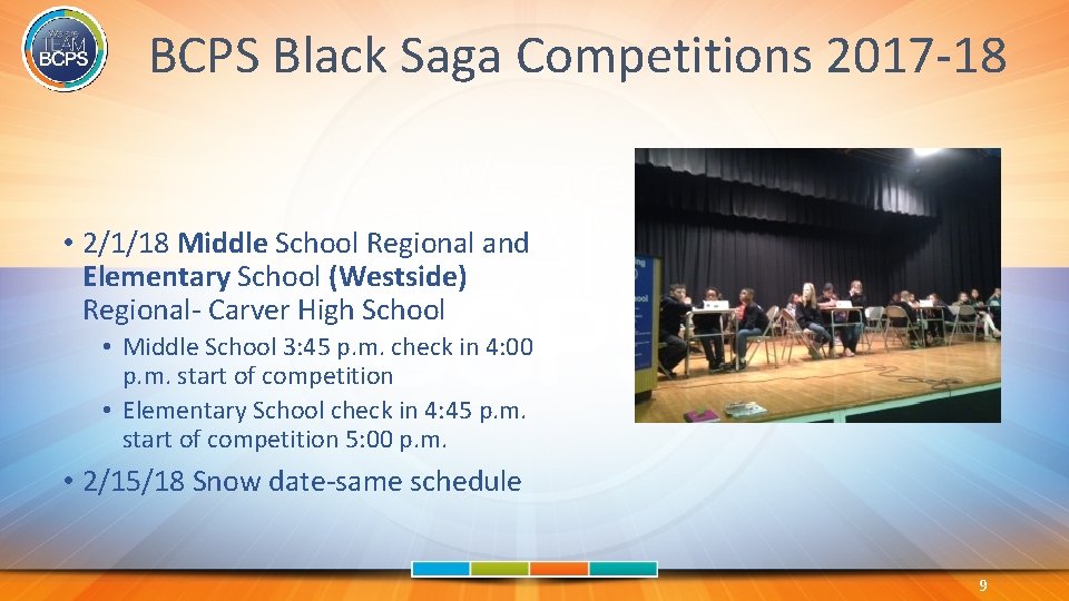 BCPS Black Saga Competitions 2017 -18 • 2/1/18 Middle School Regional and Elementary School