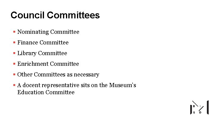 Council Committees § Nominating Committee § Finance Committee § Library Committee § Enrichment Committee