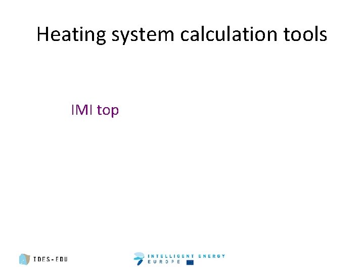 Heating system calculation tools IMI top 