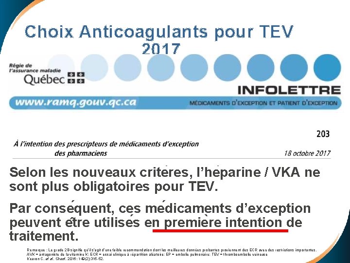 Choix Anticoagulants pour TEV 2017 u. Thromboembolie veineuse : modification des libelle s pour