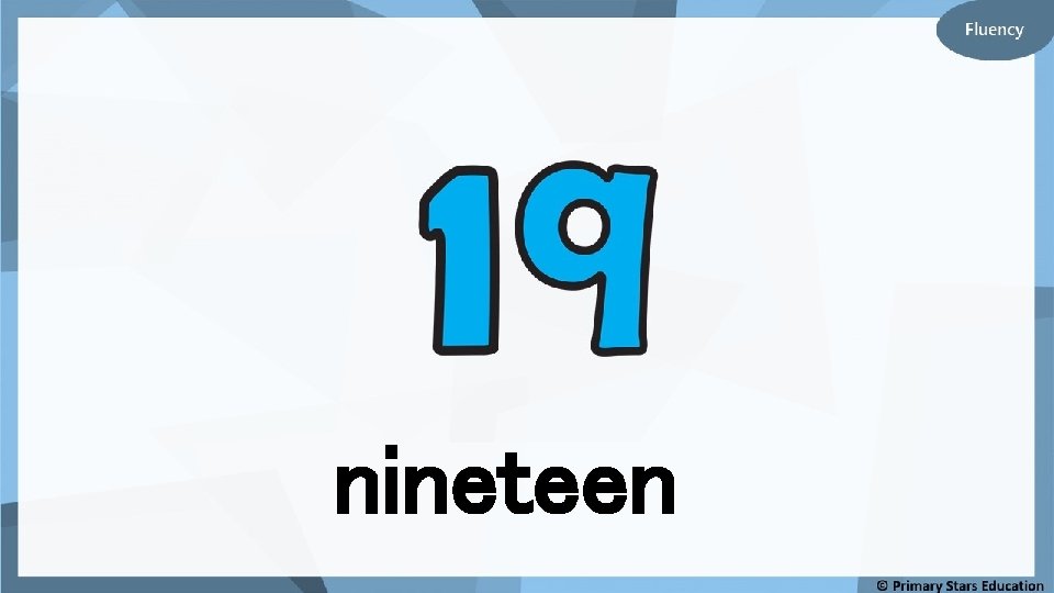 nineteen 