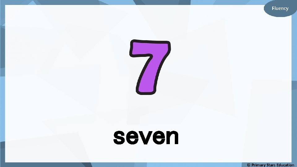 seven 