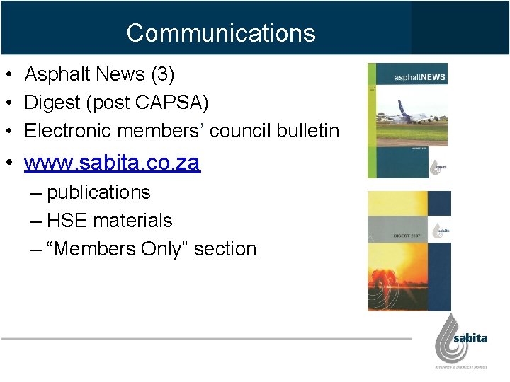 Communications • Asphalt News (3) • Digest (post CAPSA) • Electronic members’ council bulletin