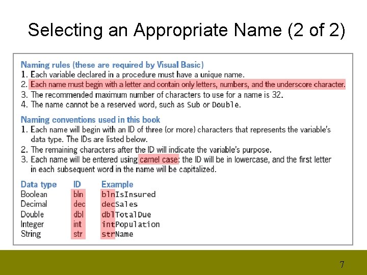 Selecting an Appropriate Name (2 of 2) 7 