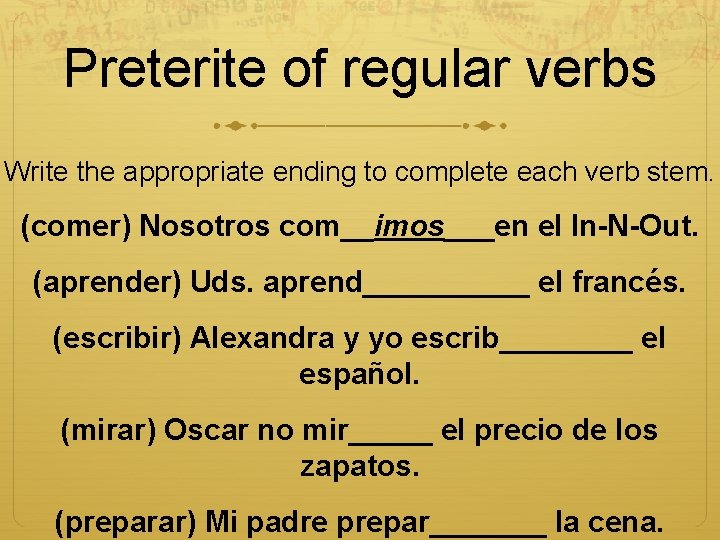 Preterite of regular verbs Write the appropriate ending to complete each verb stem. (comer)