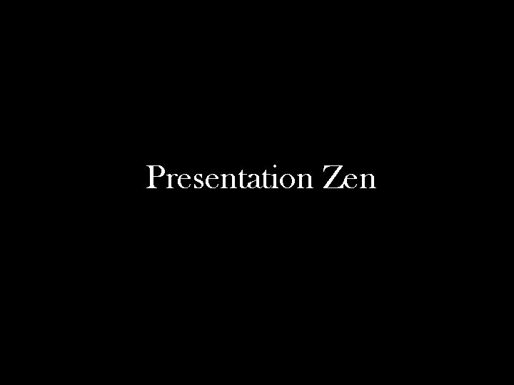 Presentation Zen 