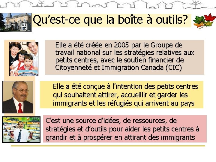 Qu’est-ce que la boîte à outils? Elle a été créée en 2005 par le Qu’est-ce que la boîte à outils? Elle a été créée en 2005 par le