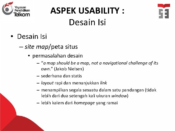ASPEK USABILITY : Desain Isi • Desain Isi – site map/peta situs • permasalahan