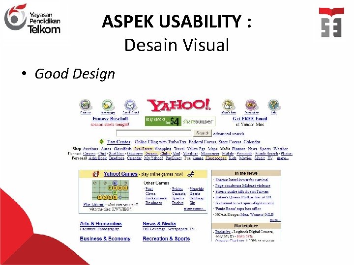 ASPEK USABILITY : Desain Visual • Good Design 