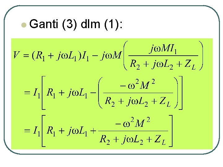 l Ganti (3) dlm (1): 