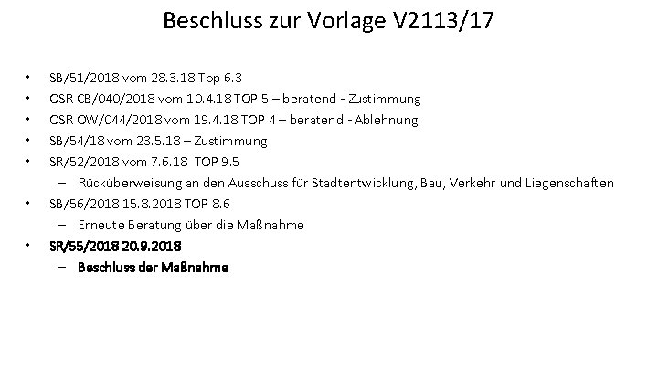 Beschluss zur Vorlage V 2113/17 • • SB/51/2018 vom 28. 3. 18 Top 6.