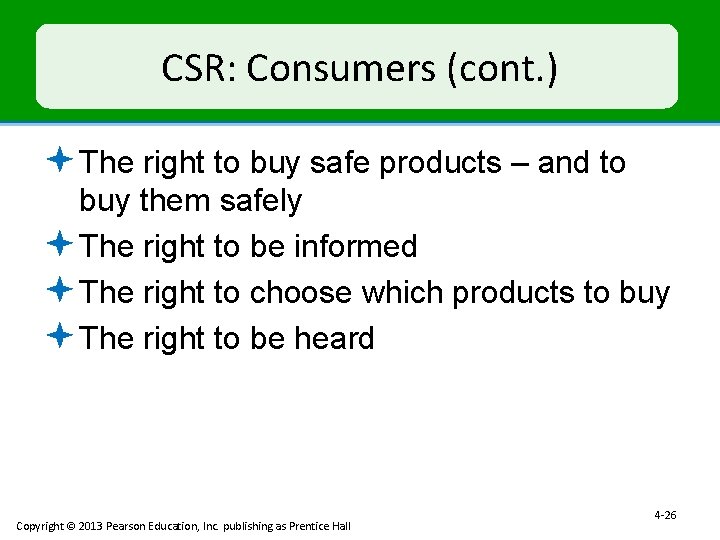 CSR: Consumers (cont. ) ª The right to buy safe products – and to
