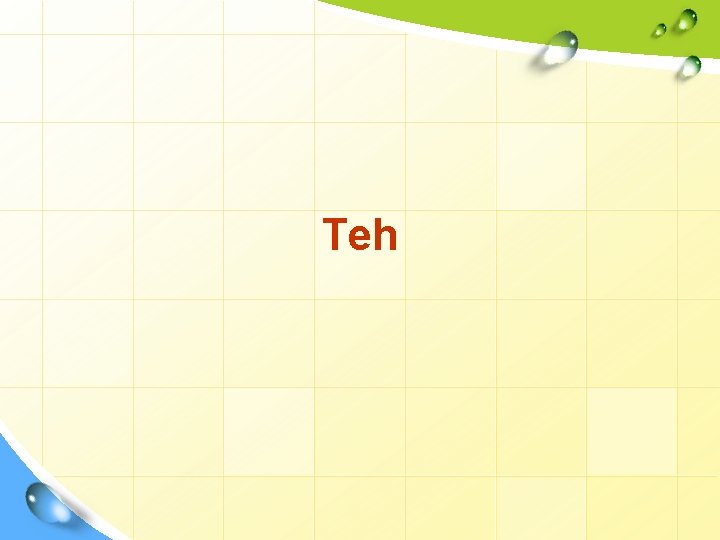 Teh 