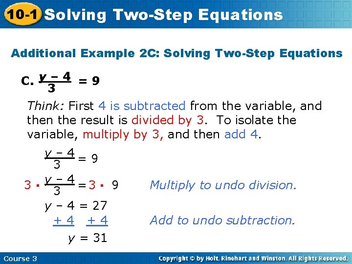 10 -1 Solving Two-Step Equations Additional Example 2 C: Solving Two-Step Equations C. y