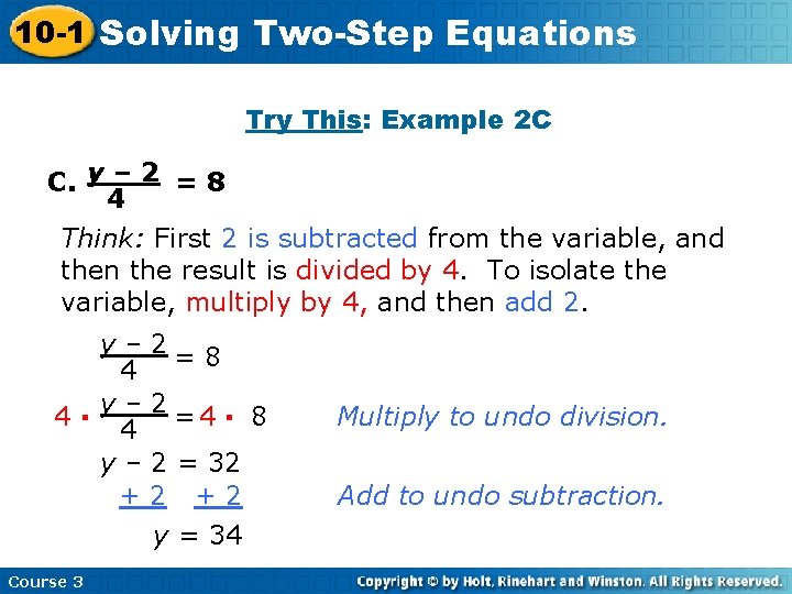 10 -1 Solving Two-Step Equations Try This: Example 2 C C. y – 2