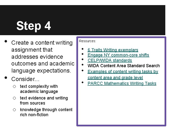 Step 4 • • Create a content writing assignment that addresses evidence outcomes and