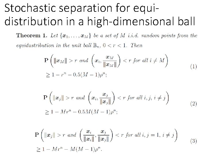 Stochastic separation for equidistribution in a high-dimensional ball 