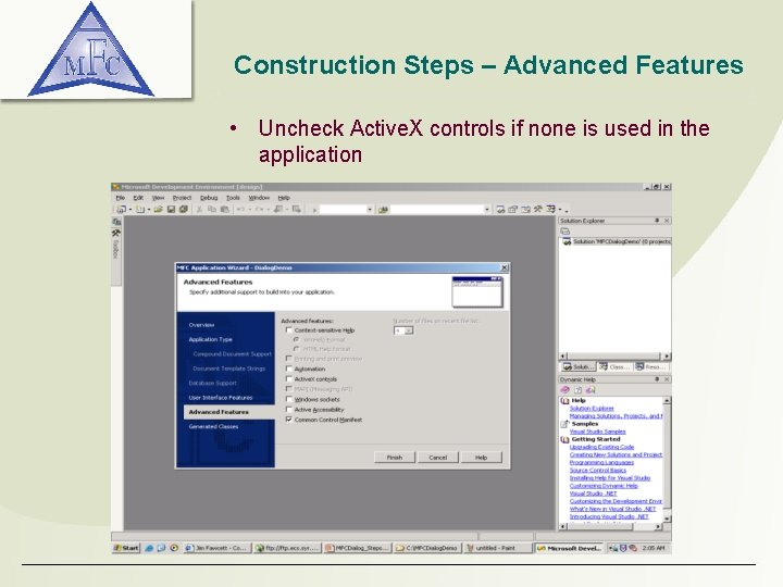 Construction Steps – Advanced Features • Uncheck Active. X controls if none is used