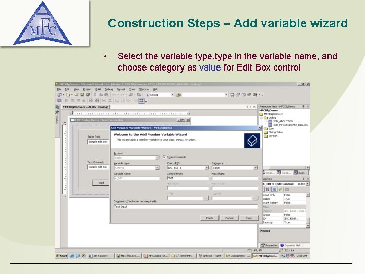 Construction Steps – Add variable wizard • Select the variable type, type in the