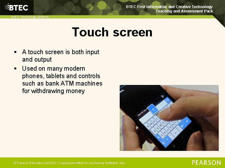 BTEC First Information and Creative Technology Teaching and Assessment Pack Unit 2: Technology Systems