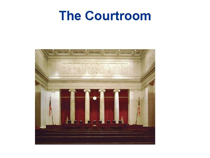 The Courtroom 