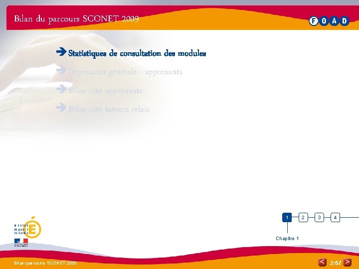 Bilan du parcours SCONET 2009 è Statistiques de consultation des modules è Impression générale