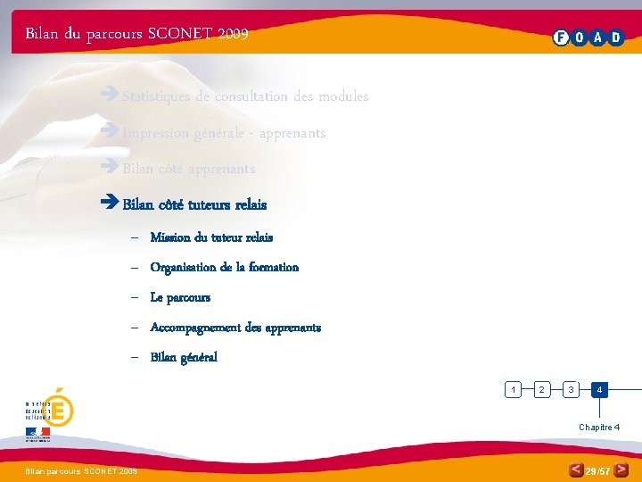 Bilan du parcours SCONET 2009 è Statistiques de consultation des modules è Impression générale