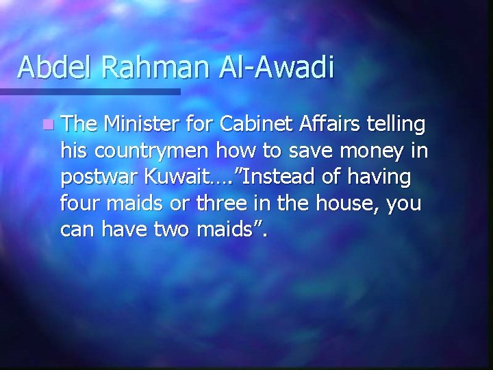 Abdel Rahman Al-Awadi n The Minister for Cabinet Affairs telling his countrymen how to