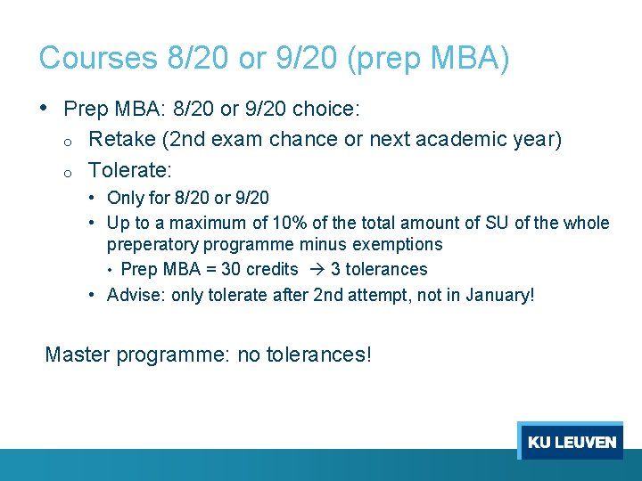 Courses 8/20 or 9/20 (prep MBA) • Prep MBA: 8/20 or 9/20 choice: o