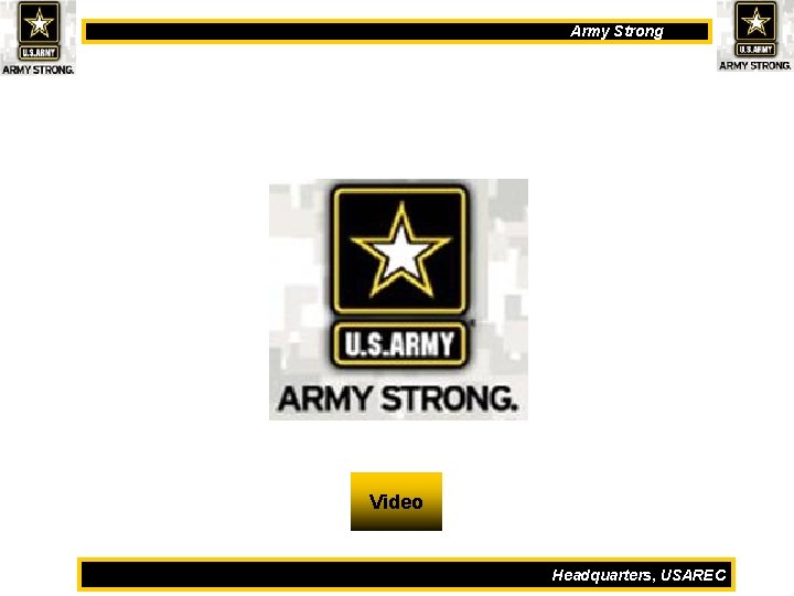 Army Strong Video Headquarters, USAREC 