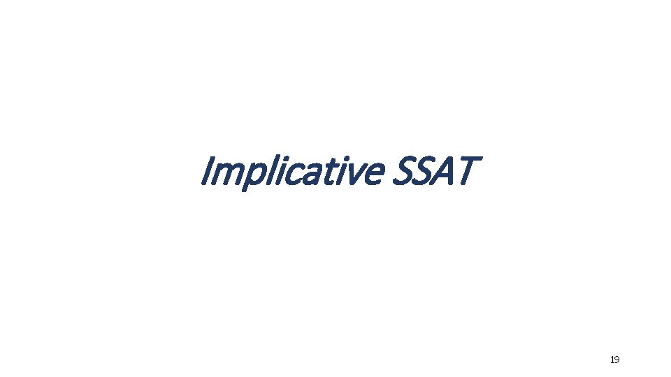 Implicative SSAT 19 