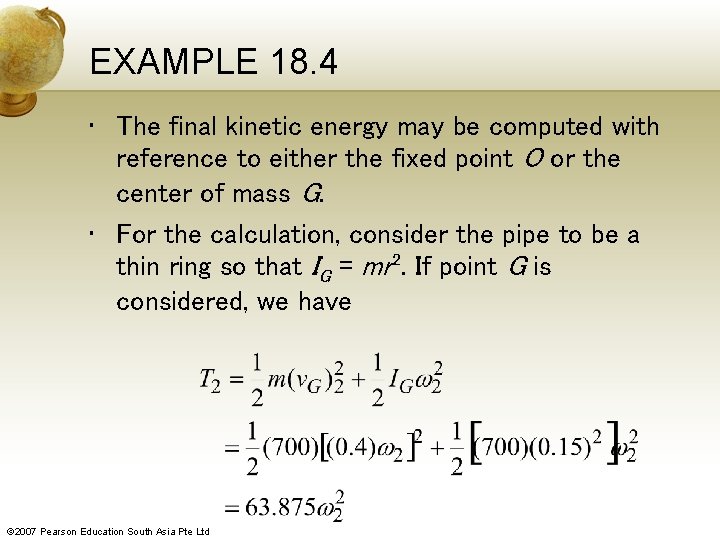 EXAMPLE 18. 4 • The final kinetic energy may be computed with reference to