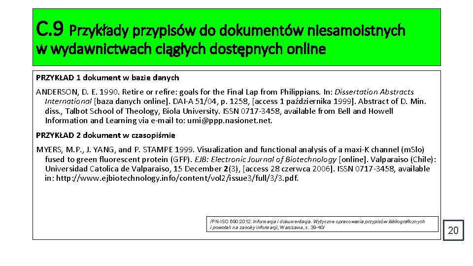 C. 9 Przykłady przypisów do dokumentów niesamoistnych w wydawnictwach ciągłych dostępnych online PRZYKŁAD 1