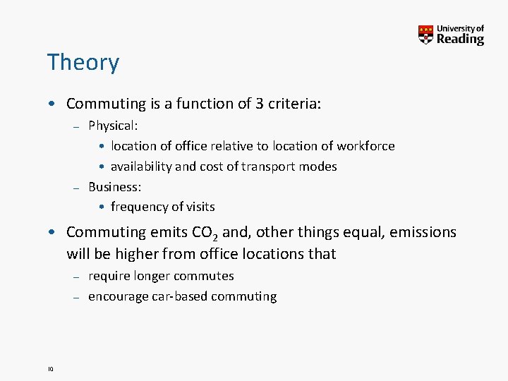 Theory • Commuting is a function of 3 criteria: – Physical: • location of Theory • Commuting is a function of 3 criteria: – Physical: • location of