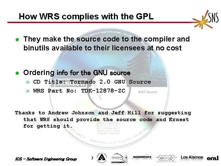 How WRS complies with the GPL l They make the source code to the How WRS complies with the GPL l They make the source code to the