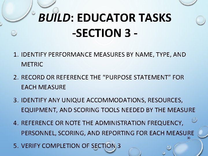 BUILD: EDUCATOR TASKS -SECTION 3 1. IDENTIFY PERFORMANCE MEASURES BY NAME, TYPE, AND METRIC